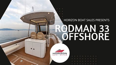 RODMAN 33 OFFSHORE Presented By Horizon Boat Sales YouTube