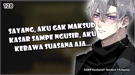 PART 1 ASMR HUSBAND KAMU DIUSIR SUAMI KARENA KESALAHPAHAMAN ANGST