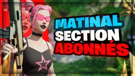 LIVE FORTNITE MATINAL SHORT FR JE JOUE AVES LES ABOS RUSH 47K