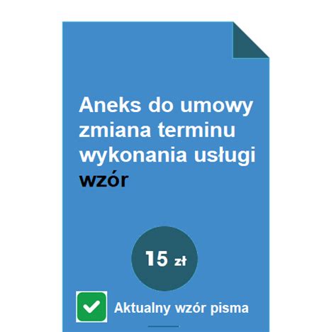 Aneks Do Umowy Zmiana Terminu Wykonania Us Ugi Wz R Pobieralnia Pl