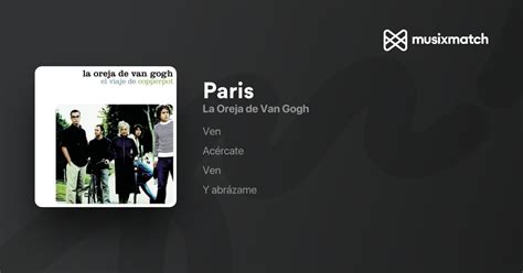 Letra De La Oreja De Van Gogh Paris Musixmatch