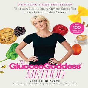 The Glucose Goddess Method The Week Guide To Cutting Crav Inspire