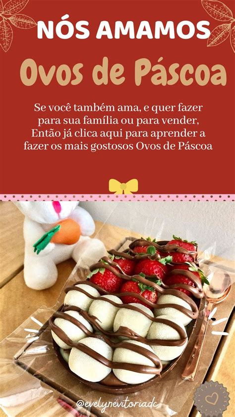 Aprenda a Fazer Ovos de Páscoa para vender Fazer ovo de pascoa Doces