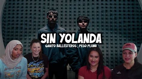 Gabito Ballesteros X Peso Pluma Sin Yolanda Reaction Youtube