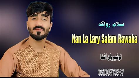 Nosherwan Ashna New Pashto Songs 2024 New Pashto Song 2024 Pashto