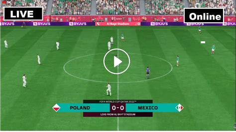 Live Mexico Vs Poland MEX Vs POL Stream World Cup Qatar 2022 Match