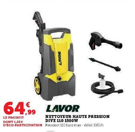 Promo Nettoyeur Haute Pression Dive W Lavor Chez Hyper U