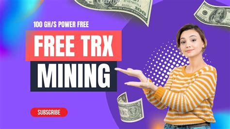 Free Trx Mining Sie 2023 Biggest Free Tron Mining Site 100 Trx