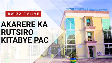 LIVE MU NTEKO AKARERE KA RUTSIRO KITABYE PAC YouTube