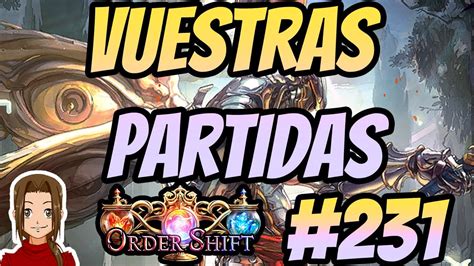 Siempre PARTIDAS Vuestras Partidas 231 Shadowverse YouTube