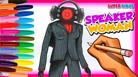 COMO DIBUJAR Y COLOREAR A SPEAKER WOMAN DEL EPISODIO 61 DE SKIBIDI