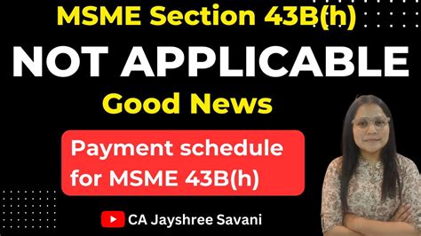 Msme Days Payment Rule Not Applicable I Msme Bills Paid By March