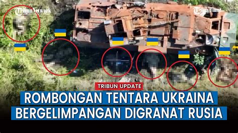 Potret Sekelompok Tentara Ukraina Gugur Saat Dilempari Granat