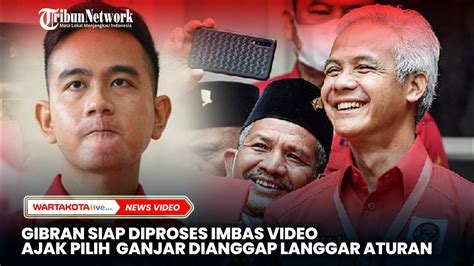 Gibran Siap Diproses Imbas Video Ajak Pilih Ganjar Dianggap Langgar