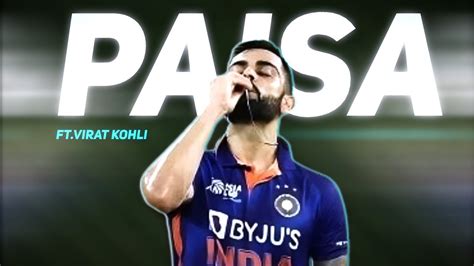 PAISA FT VIRAT KOHLI Virat Kohli Beat Sync Viratkohli