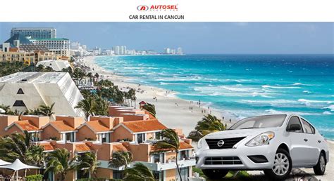 Car Rental In Cancun Cancun Mexexpats