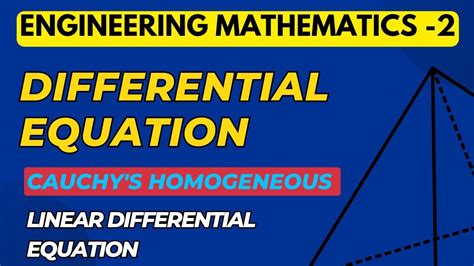 Lec 9 Cauchy S Homogeneous Linear Differential Equation M2 Unit 1