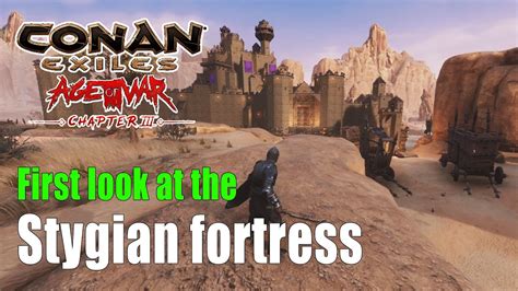 Conan Exiles Age Of War Chapter 3 Stygian Fortress YouTube