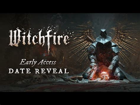 Witchfire release date, early access, gameplay, more