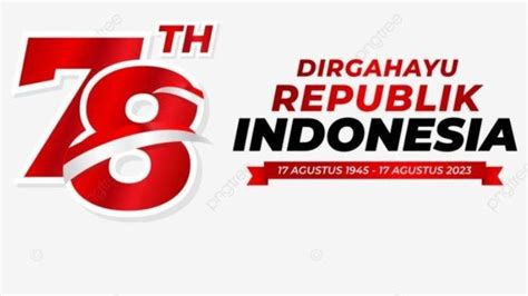 40 Gambar 17 Agustus Untuk Rayakan Hingga Ucapan Hut Ri Ke 78 Yang Keren Bagikan Di Grup Wa