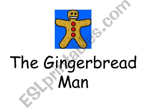 Esl English Powerpoints The Gingerbread Man Story