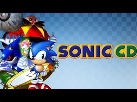 Sonic CD EP01 Uma Viagem No Tempo Muito Loka YouTube