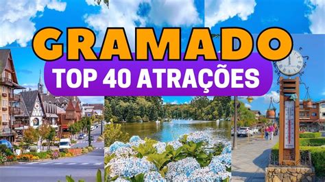 GRAMADO RS 40 atrações novidades e roteiro O que fazer na cidade