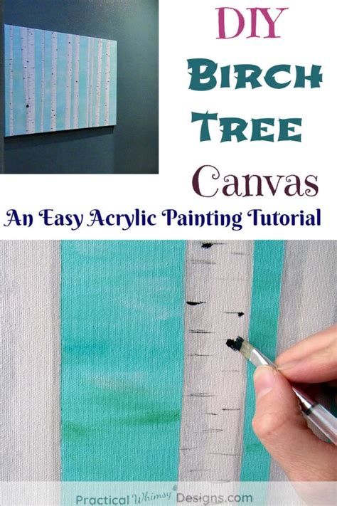 DIY Birch Tree Painting On Canvas Practical Whimsy Designs