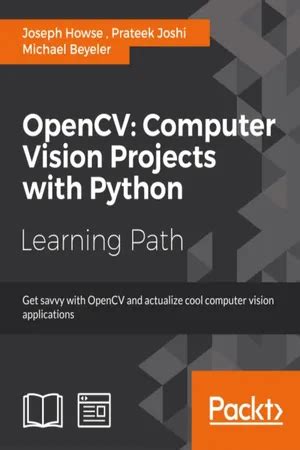 opencv computer vision projects  python  prateek joshi