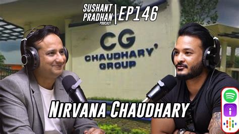 Episode 146 Nirvana Chaudhary Entrepreneurship Business Government