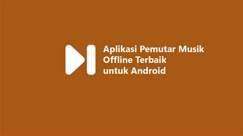 5 Aplikasi Pemutar Musik Android Offline Terbaik 2023 Abnewsid