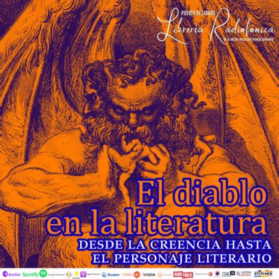 282 El Diablo En La Literatura Desde La Creencia Hasta El Personaje