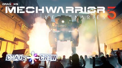 Now We Are Thriving Mechwarrior Mercs With The Chaos Crew Yaml