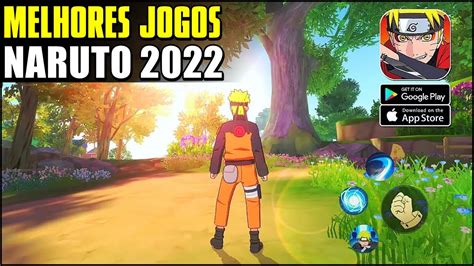 Os Melhores Jogos De Naruto Para Celular Android Em Youtube