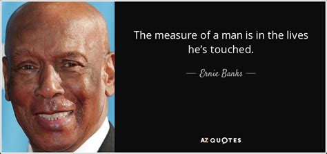 TOP 25 QUOTES BY ERNIE BANKS | A-Z Quotes