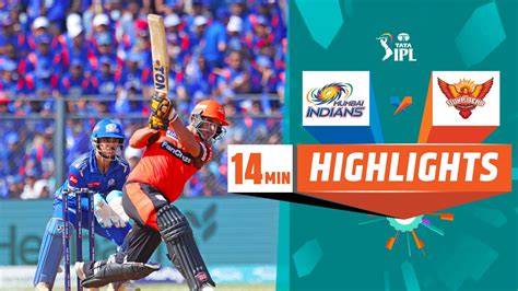 Watch Mi Vs Srh Highlights Video Onlinehd On Jiocinema