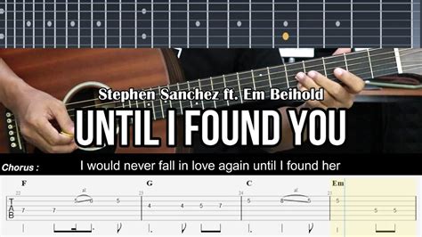 Until I Found You Stephen Sanchez Ft Em Beihold Easy Guitar Lessons Tab Guitar Tutorial