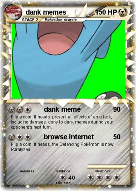 Pok Mon Dank Memes Dank Meme My Pokemon Card