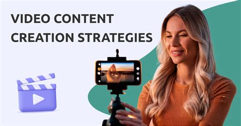 game changing video content creation strategies