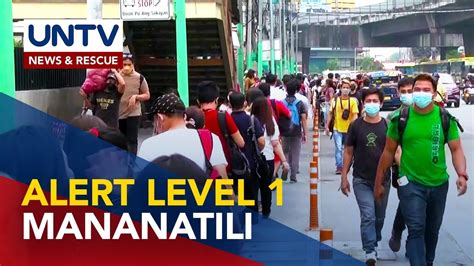 Ncr Mananatili Sa Alert Level Classification Hanggang May