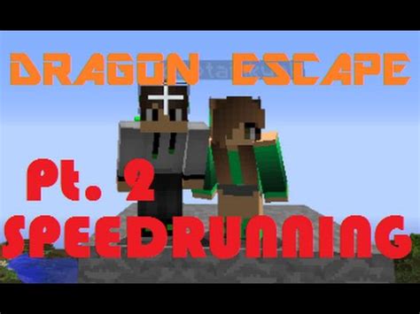 Mineplex Dragon Escape Speedrunning Pt W Captainkyrkable Youtube