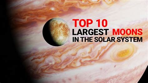 Top 10 Largest Moons In Our Solar System Youtube