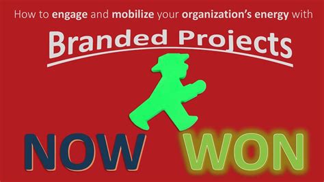 Branded Projects Engage Employees And Mobilize The Organization Youtube