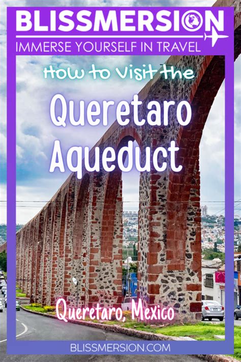 Visit the Queretaro Aqueduct (Acueducto Queretaro)