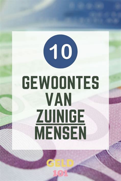 Dit Zijn De Gewoontes Van Zuinige Mensen Wat Typeert Zuinigheid En