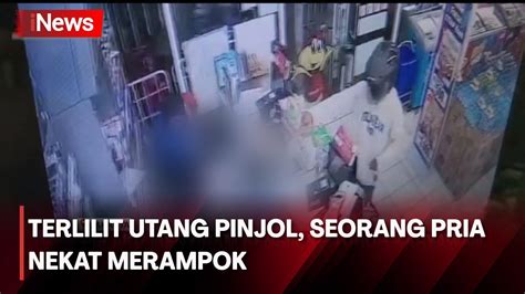 Terlilit Utang Pinjol Pria Di Jakarta Nekat Merampok Dan Siram Bensin