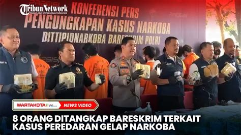 Orang Ditangkap Bareskrim Polri Terkait Kasus Peredaran Gelap Narkoba