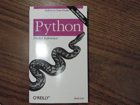 Python Pocket Reference By Laura Lutz And Mark Lutz 4th Edition