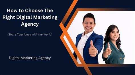 How To Choose The Right Digital Marketing Agency