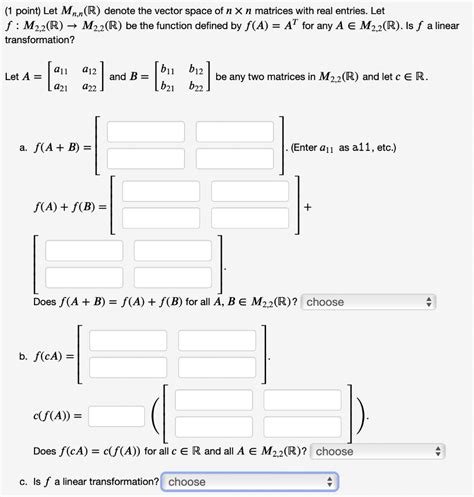 Solved 1 Point Let Mn N R Denote The Vector Space Of N X Chegg